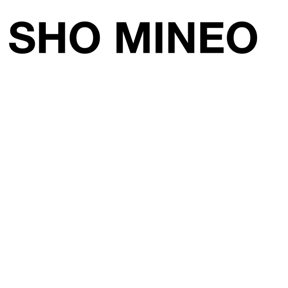 Sho Mineo Official Website